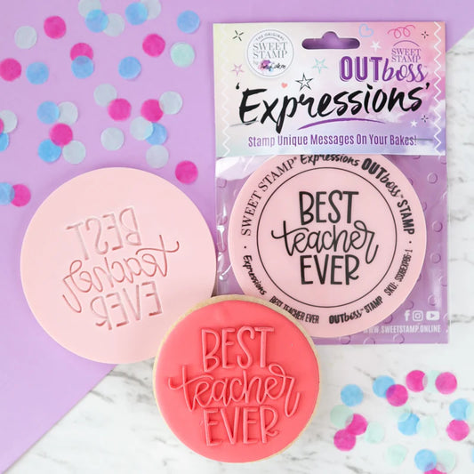 Sweet Stamp OUTboss Expressions - Best Teacher Ever - Regular Size