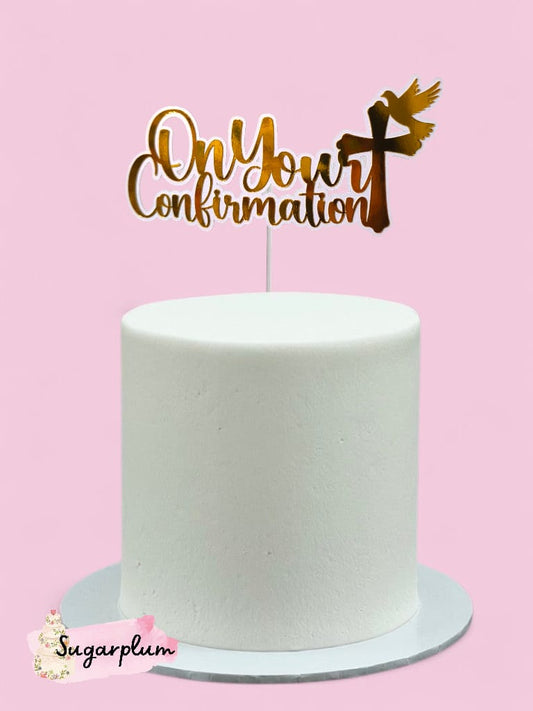 Confirmation Cake Topper