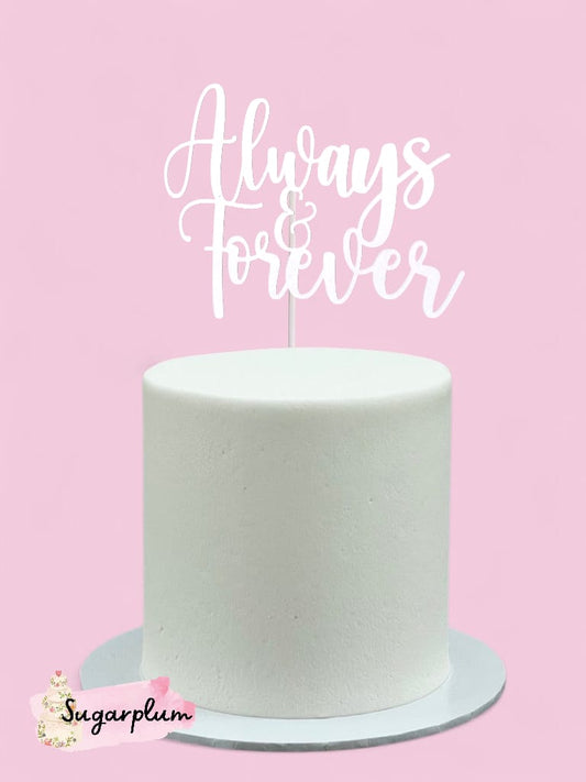 Always & Forever Cake Topper